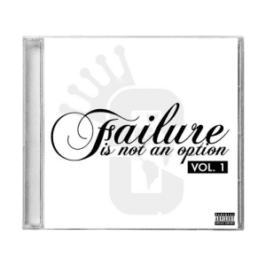Failure Is Not an Option Vol. 1 – Physical Music